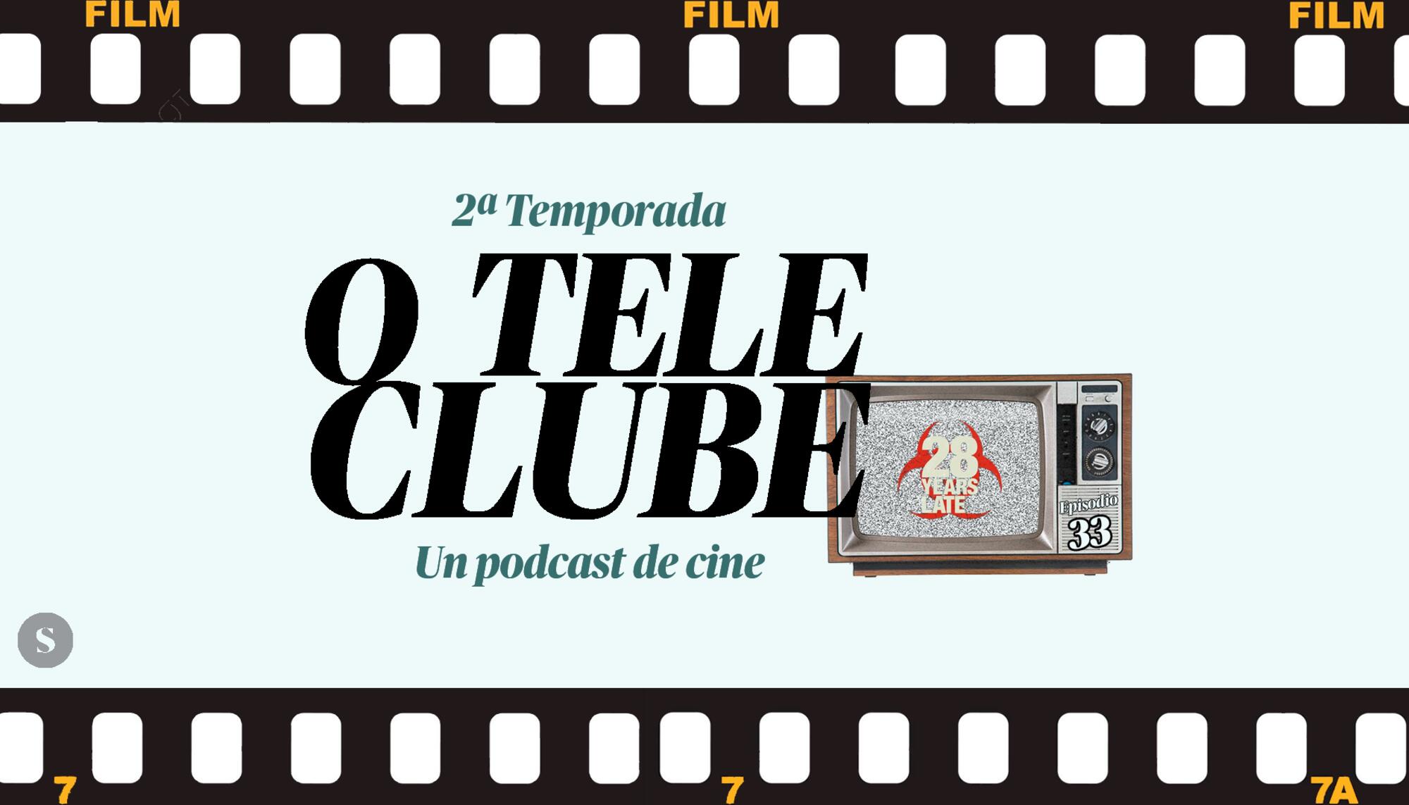 O Teleclube Episodio 33